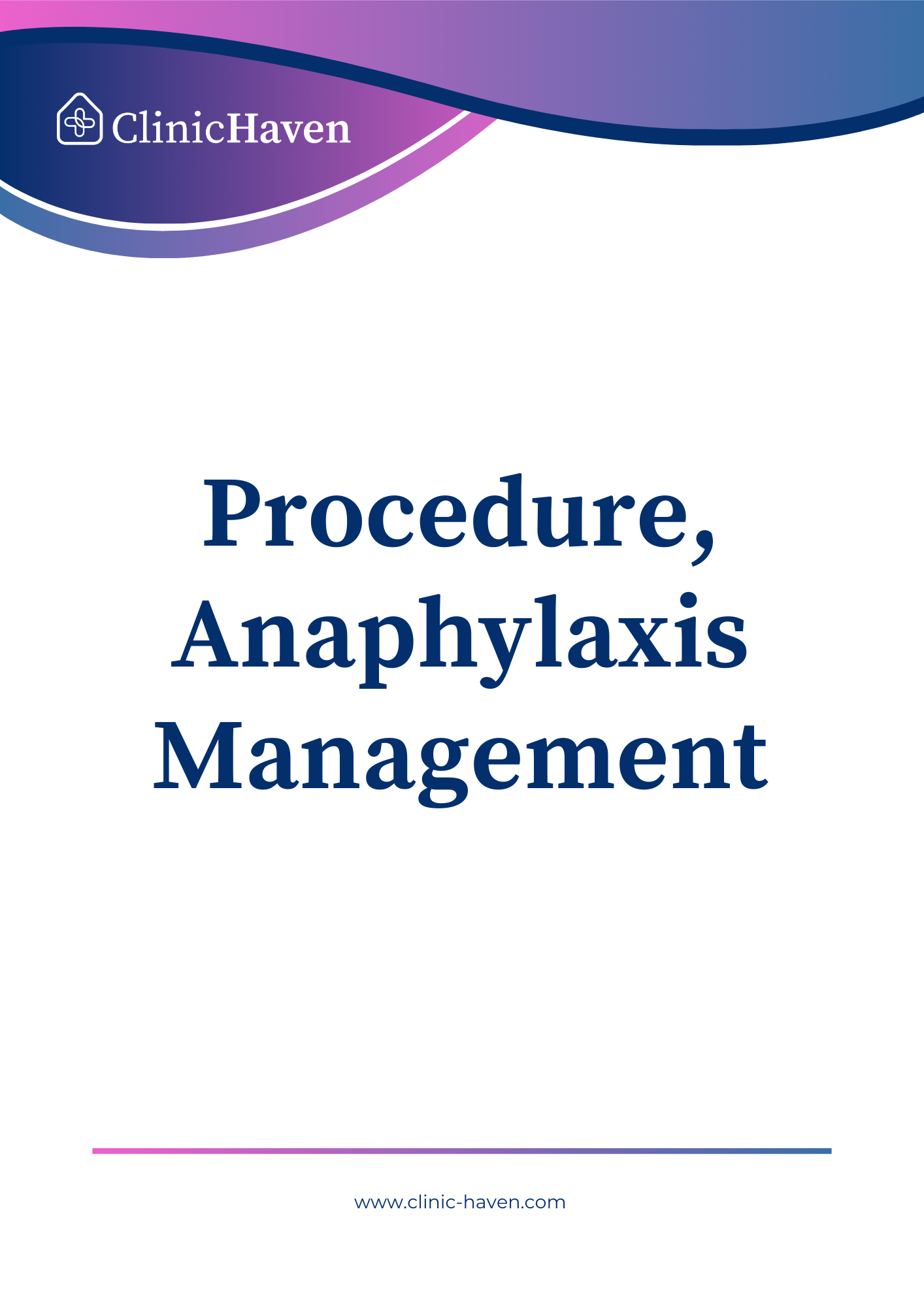 Procedure, Anaphylaxis Management