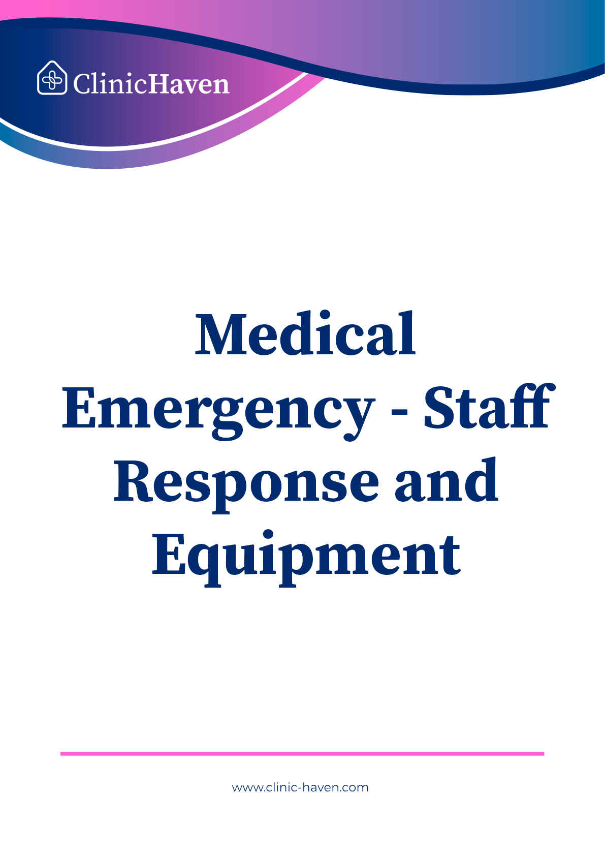 Medical Emergency, Staff Response and Equipment