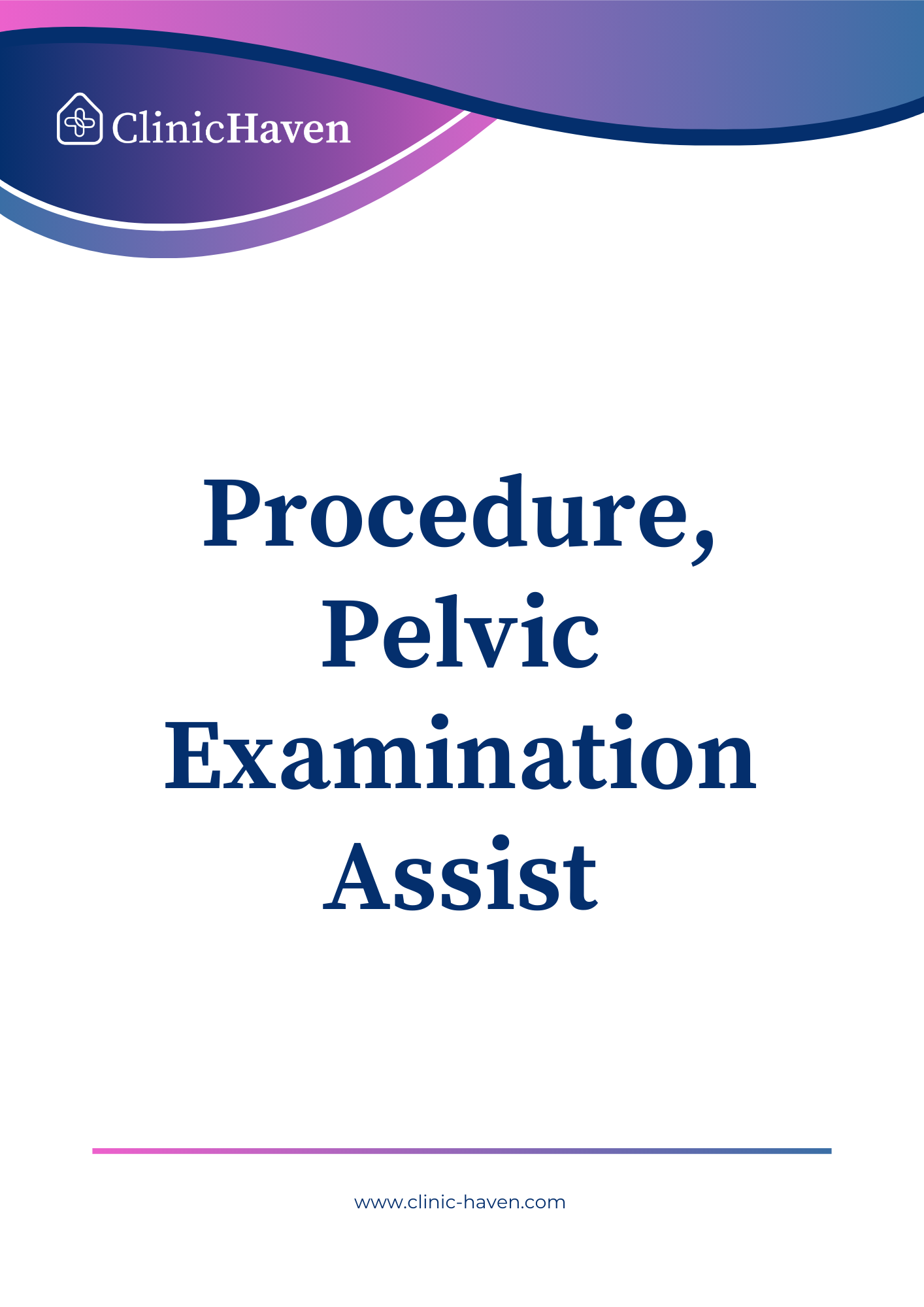 Procedure, Pelvic Examination