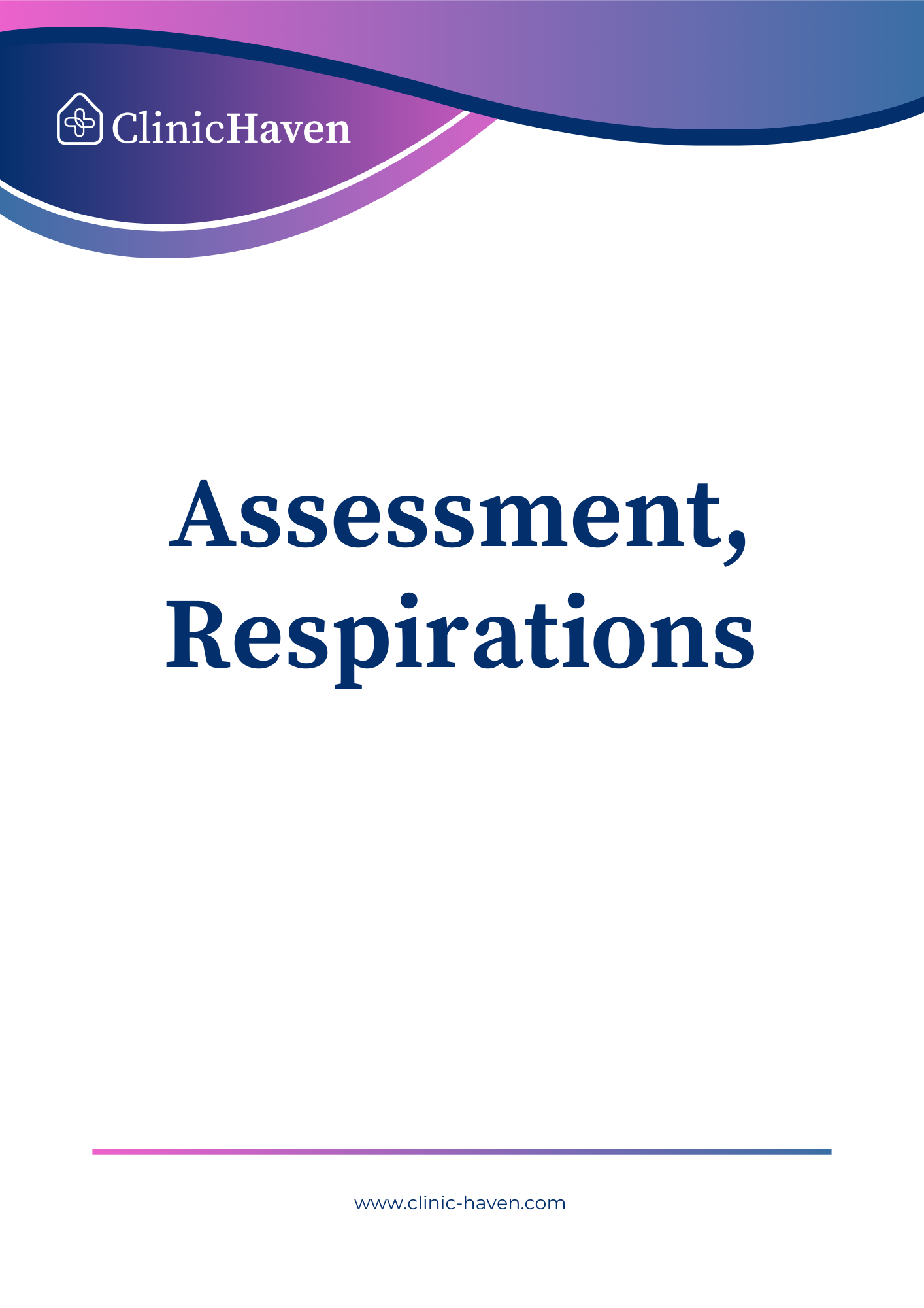 Assessment, Respirations