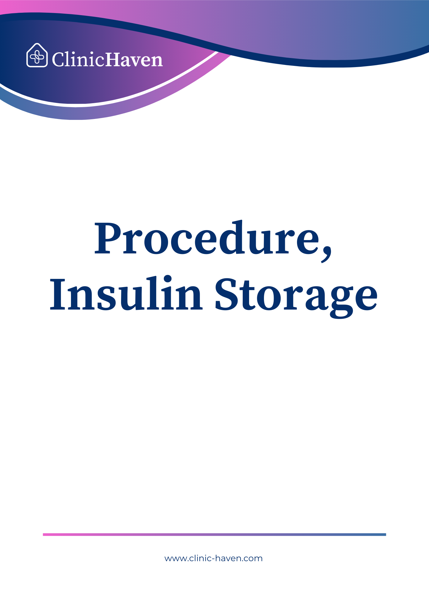 Procedure, Insulin Storage