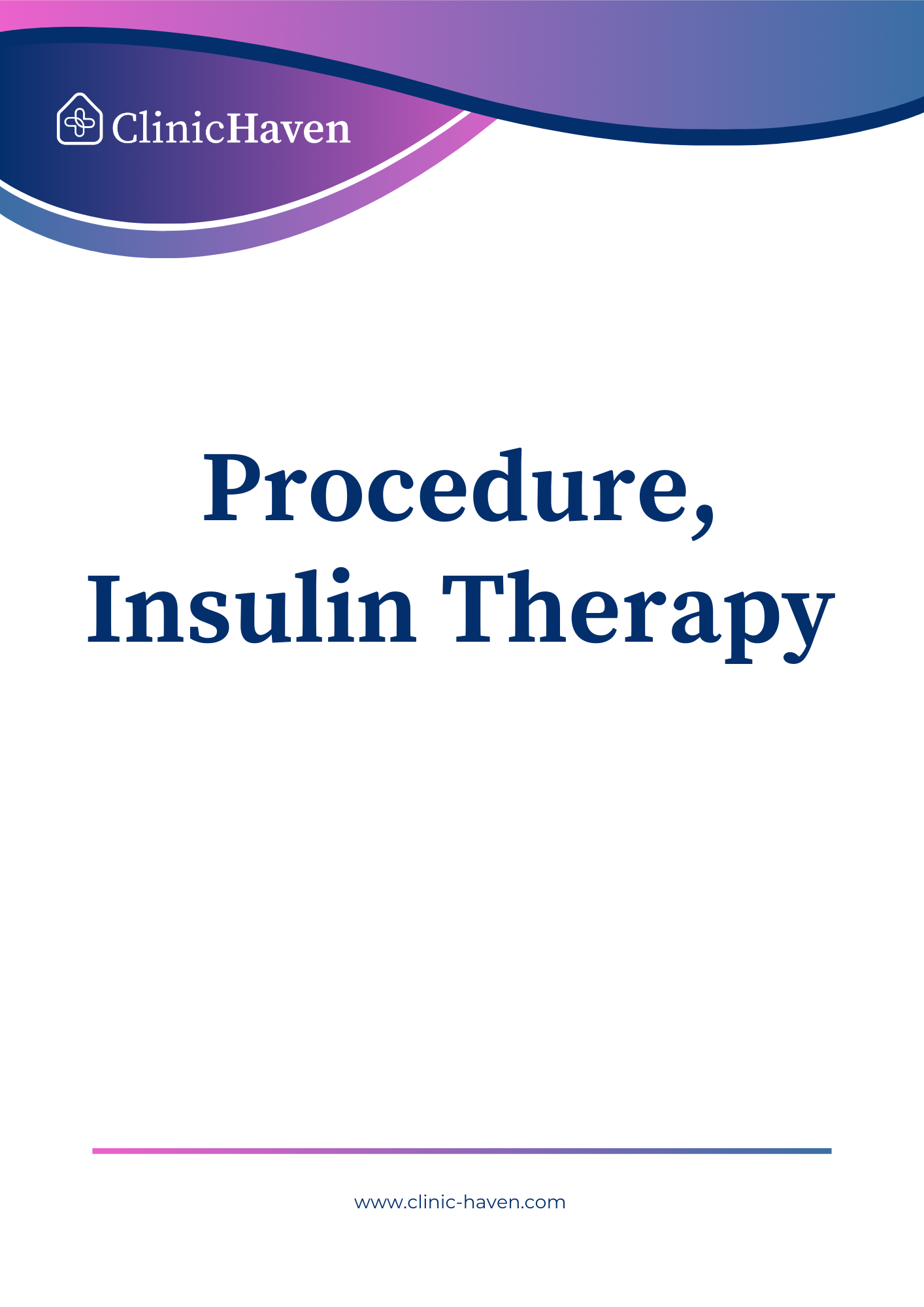 Procedure, Insulin Therapy