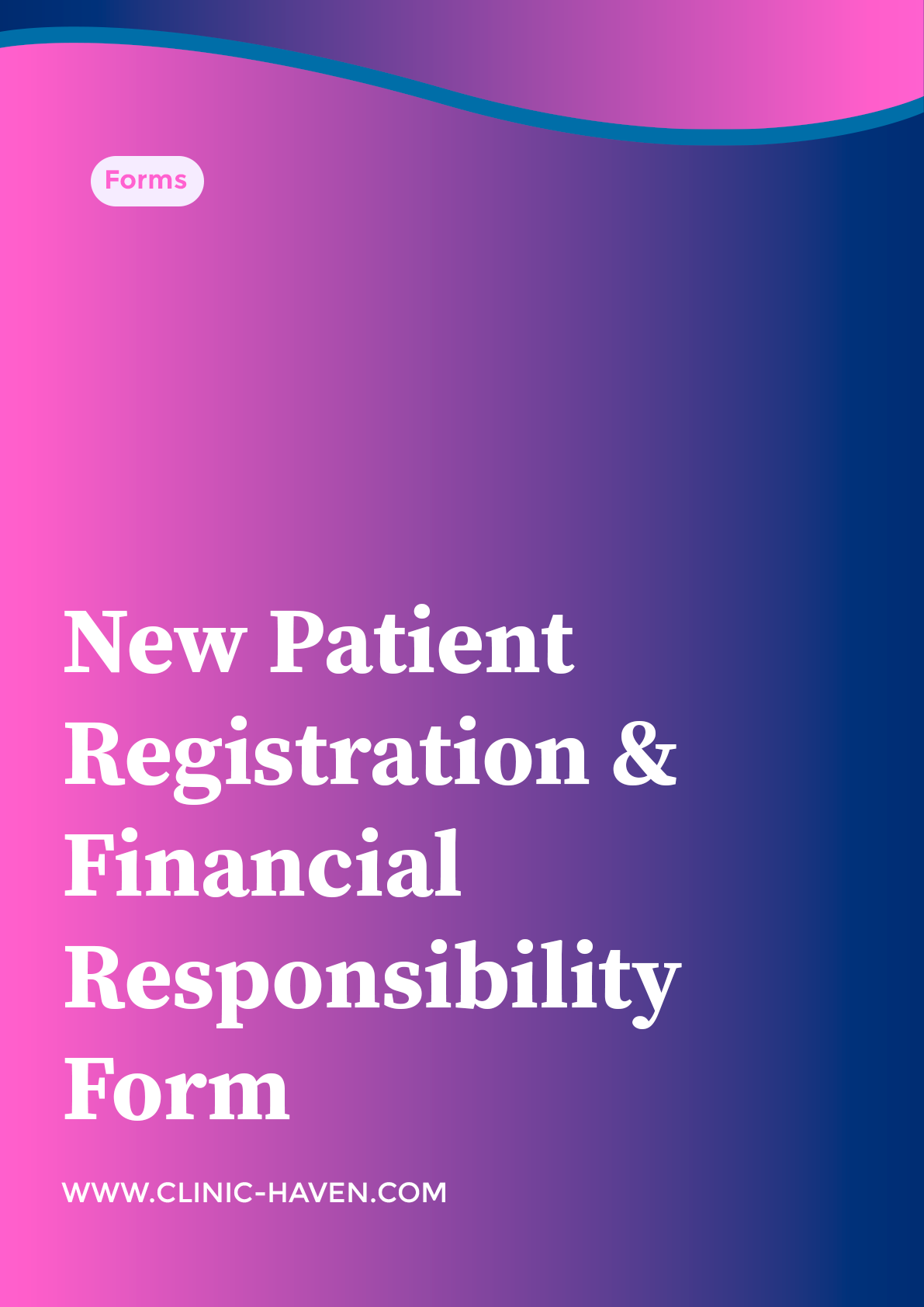 New Patient Registration & Financial Responsibility Form