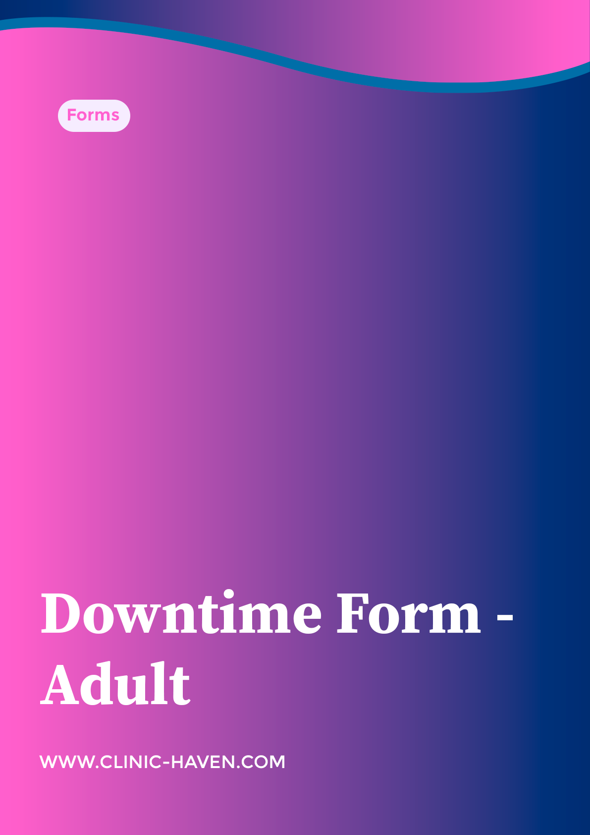 Downtime Form - Adult