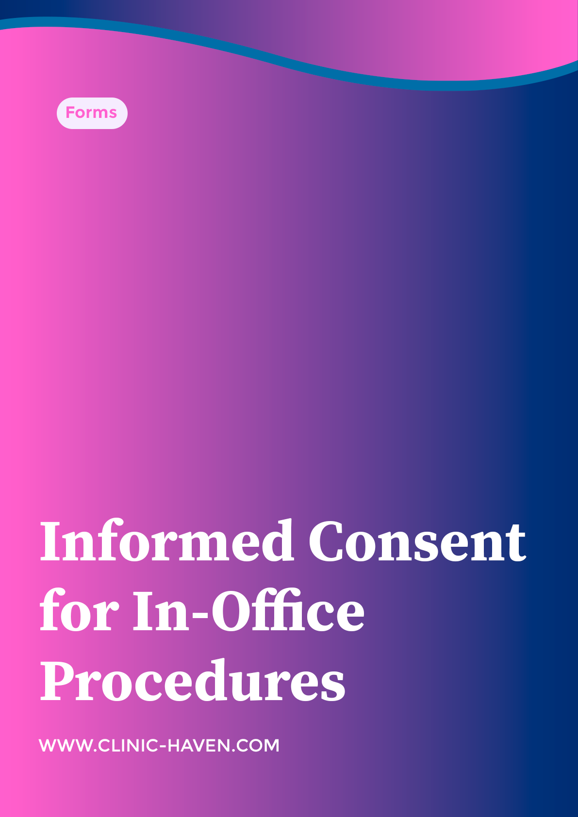 Informed Consent for In-Office Procedures