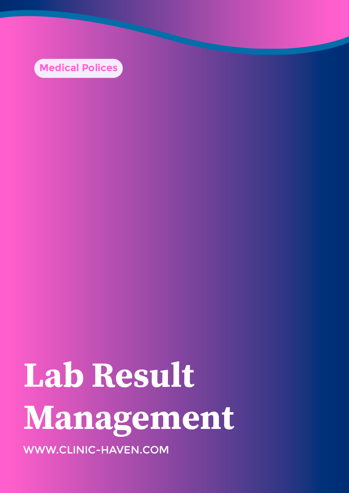 Lab Result Management