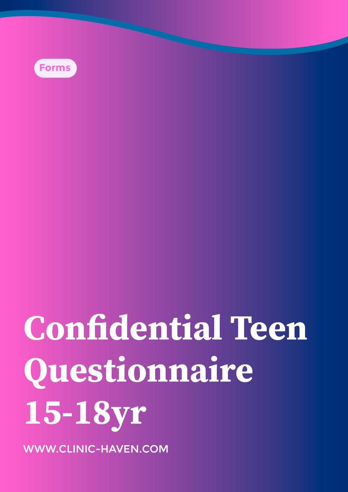 Confidential Teen Questionnaire 15-18yr