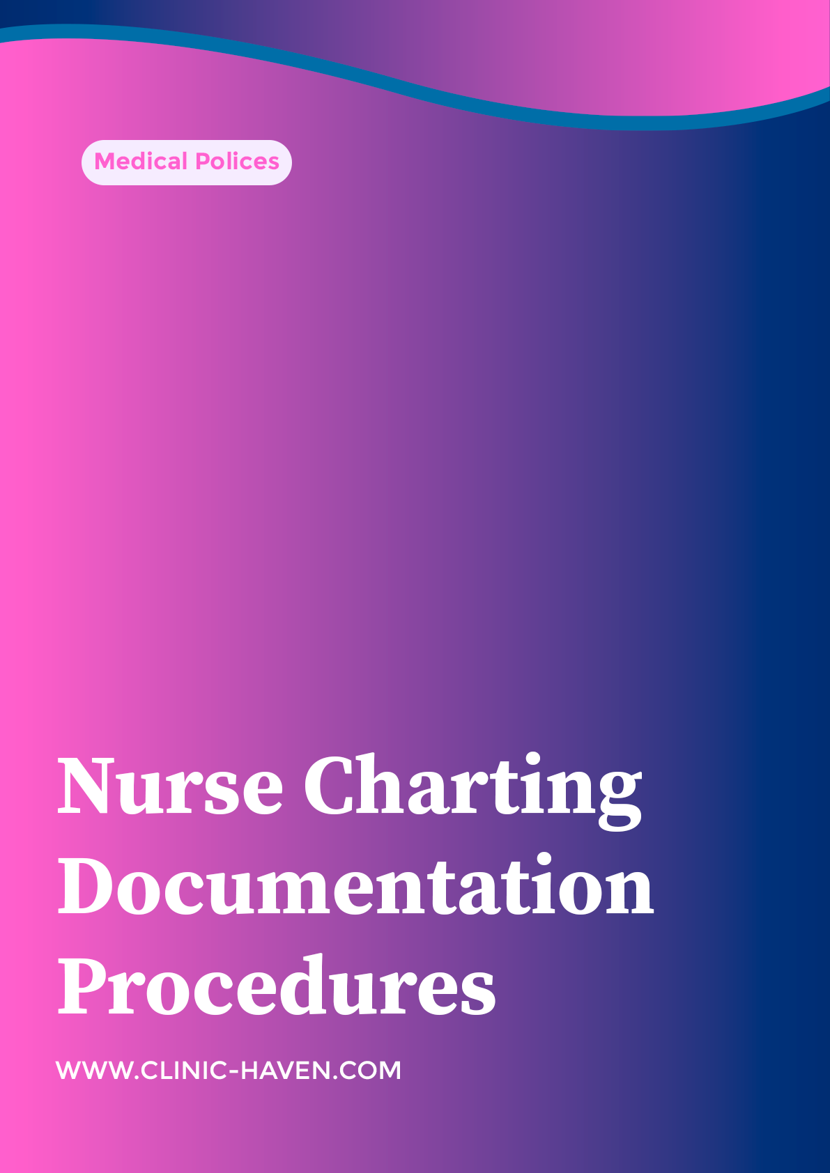 Nurse Charting Documentation Procedures