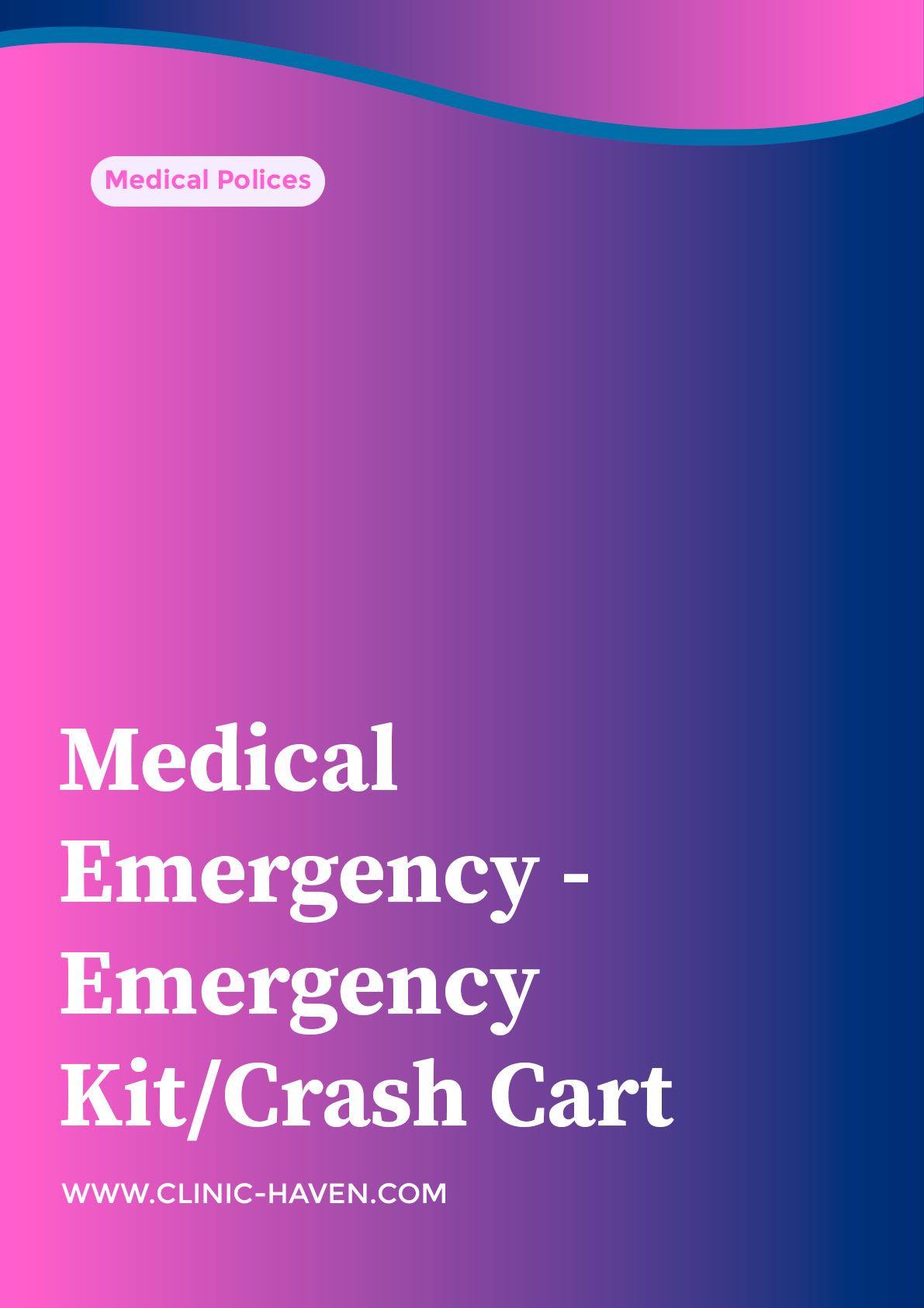 Medical Emergency - Emergency Kit/Crash Cart