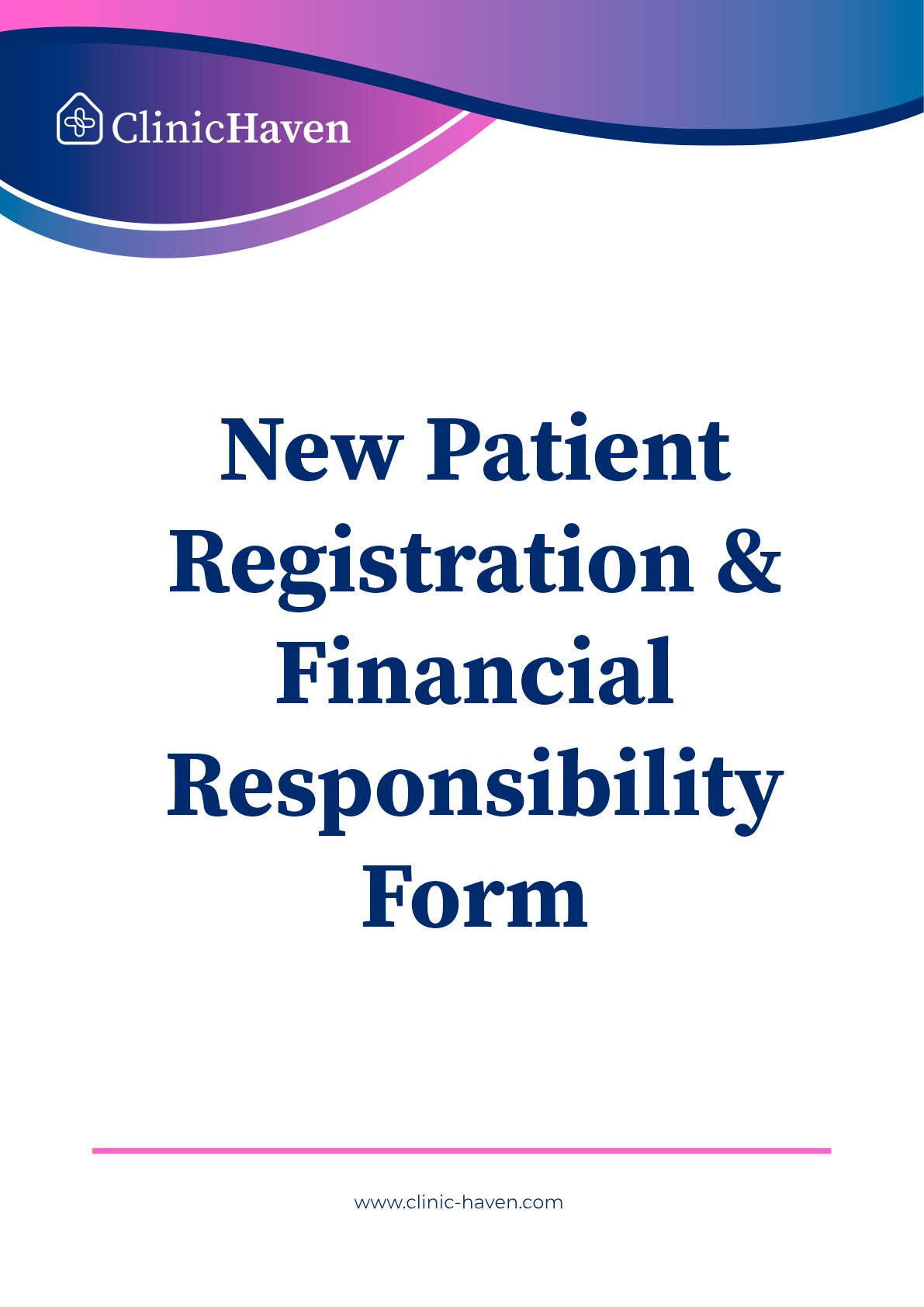 New Patient Registration & Financial Responsibility Form