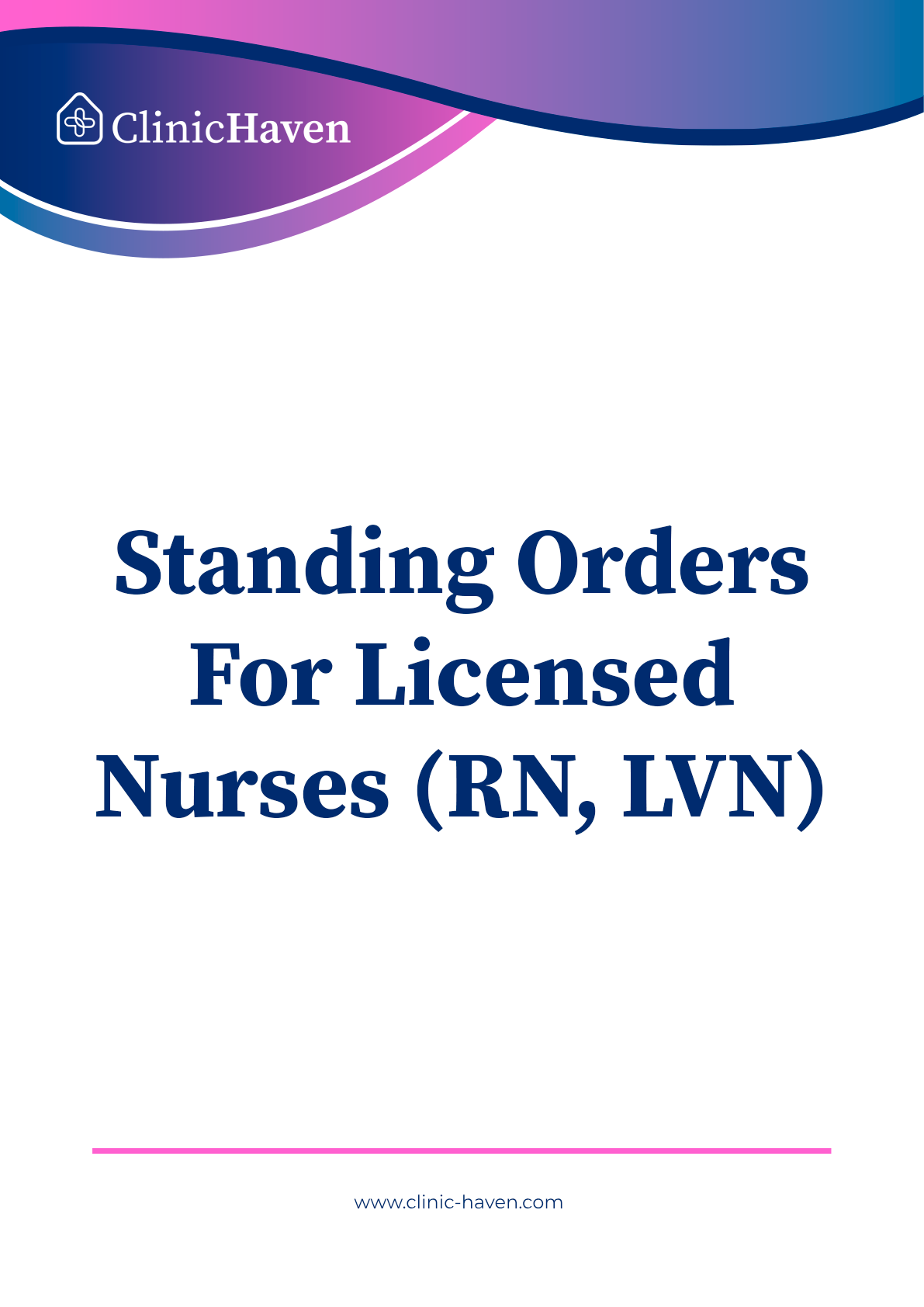 Standing Orders For Licensed Nurses (RN, LVN)