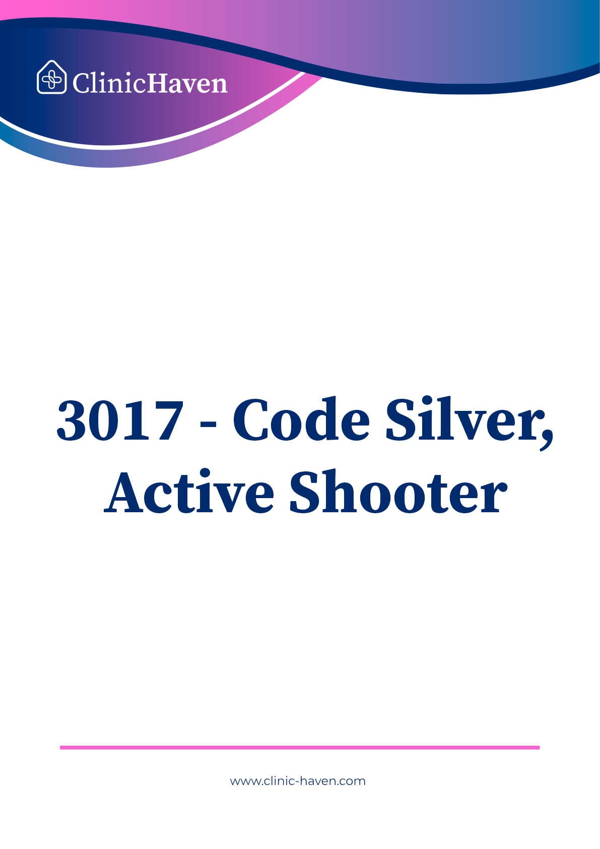 3017 - Code Silver, Active Shooter