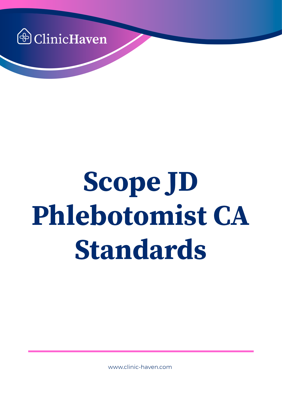 Scope JD Phlebotomist CA Standards