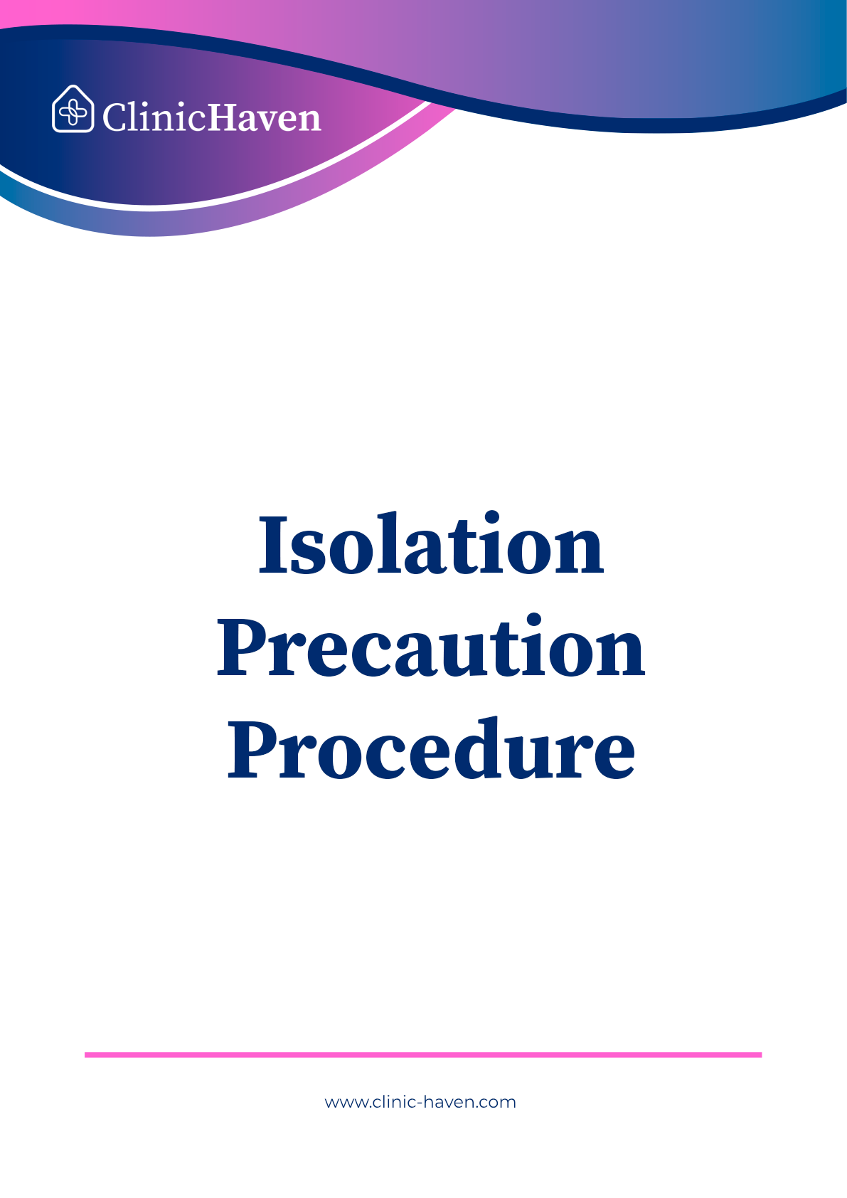 Isolation Precaution Procedure