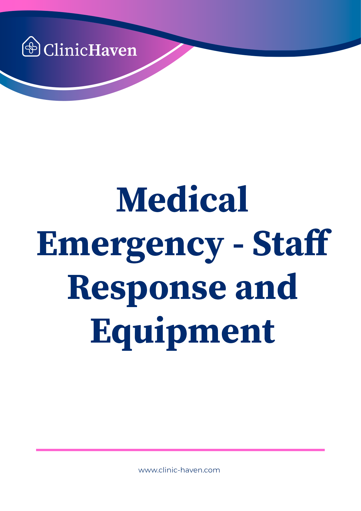 Medical Emergency - Staff Response and Equipment