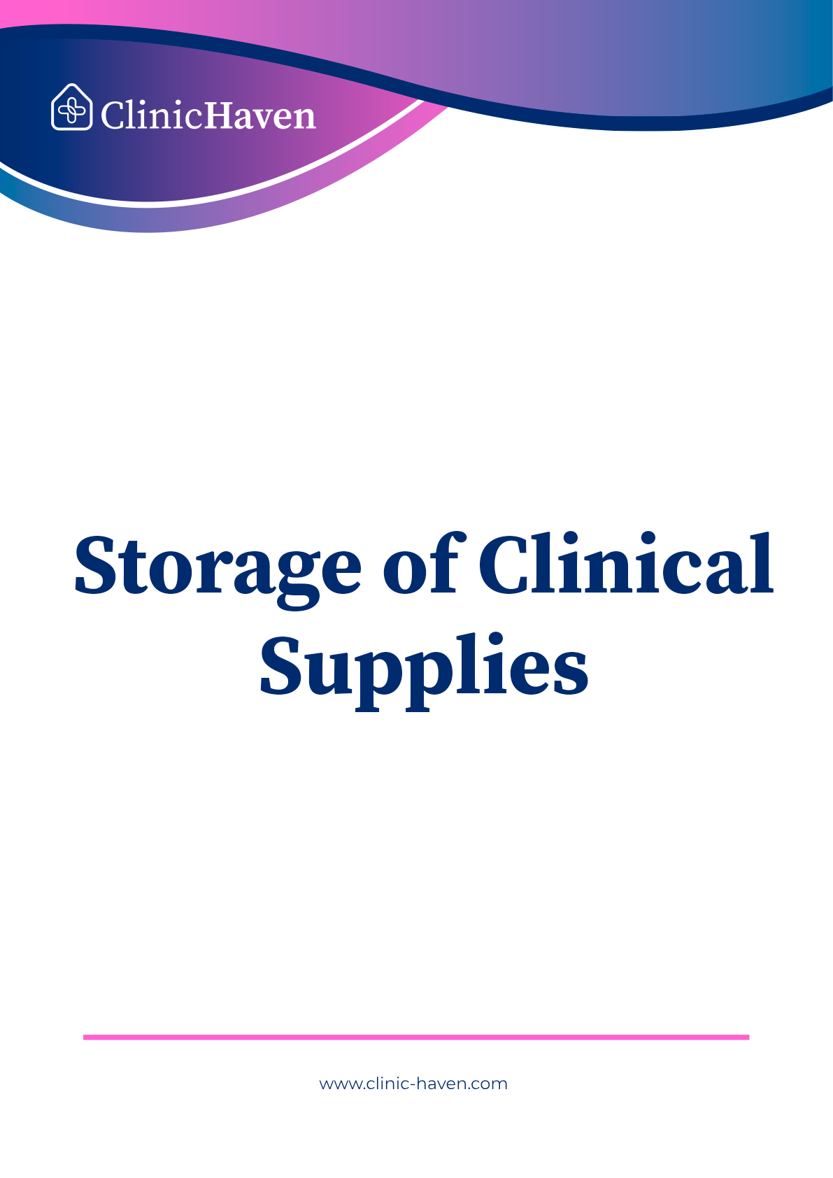 Storage of Clinical Supplies