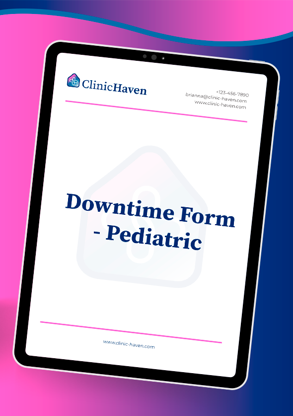 Downtime Form - Pediatric