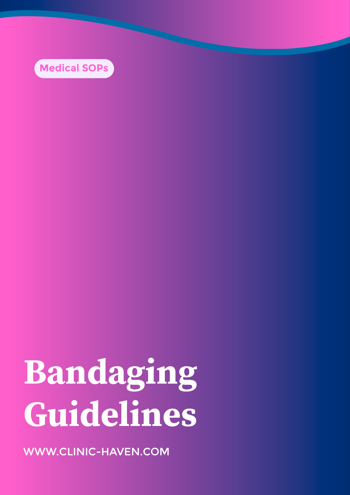 Bandaging Guidelines