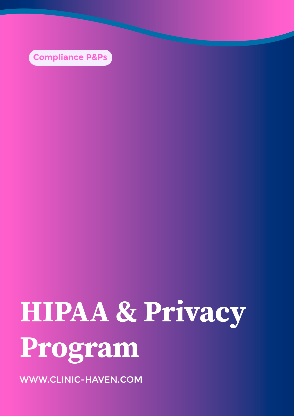 HIPAA & Privacy Program