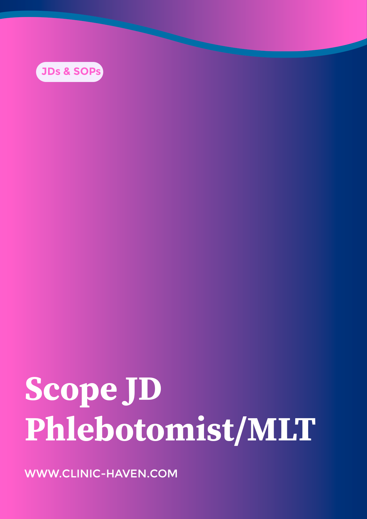 Scope JD Phlebotomist/MLT