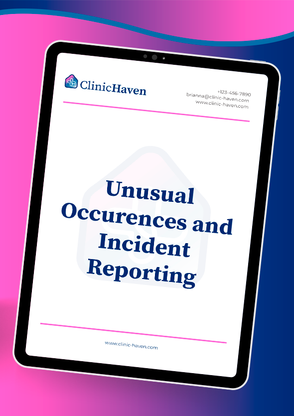 Unusual Occurences and Incident Reporting