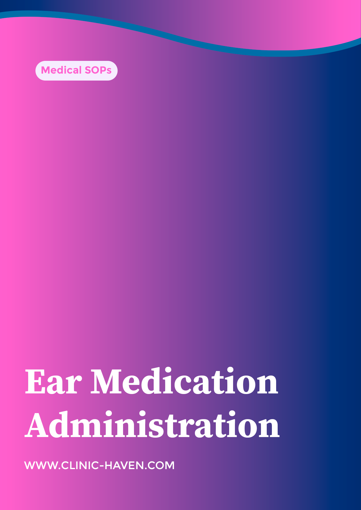 Ear Medication Administration