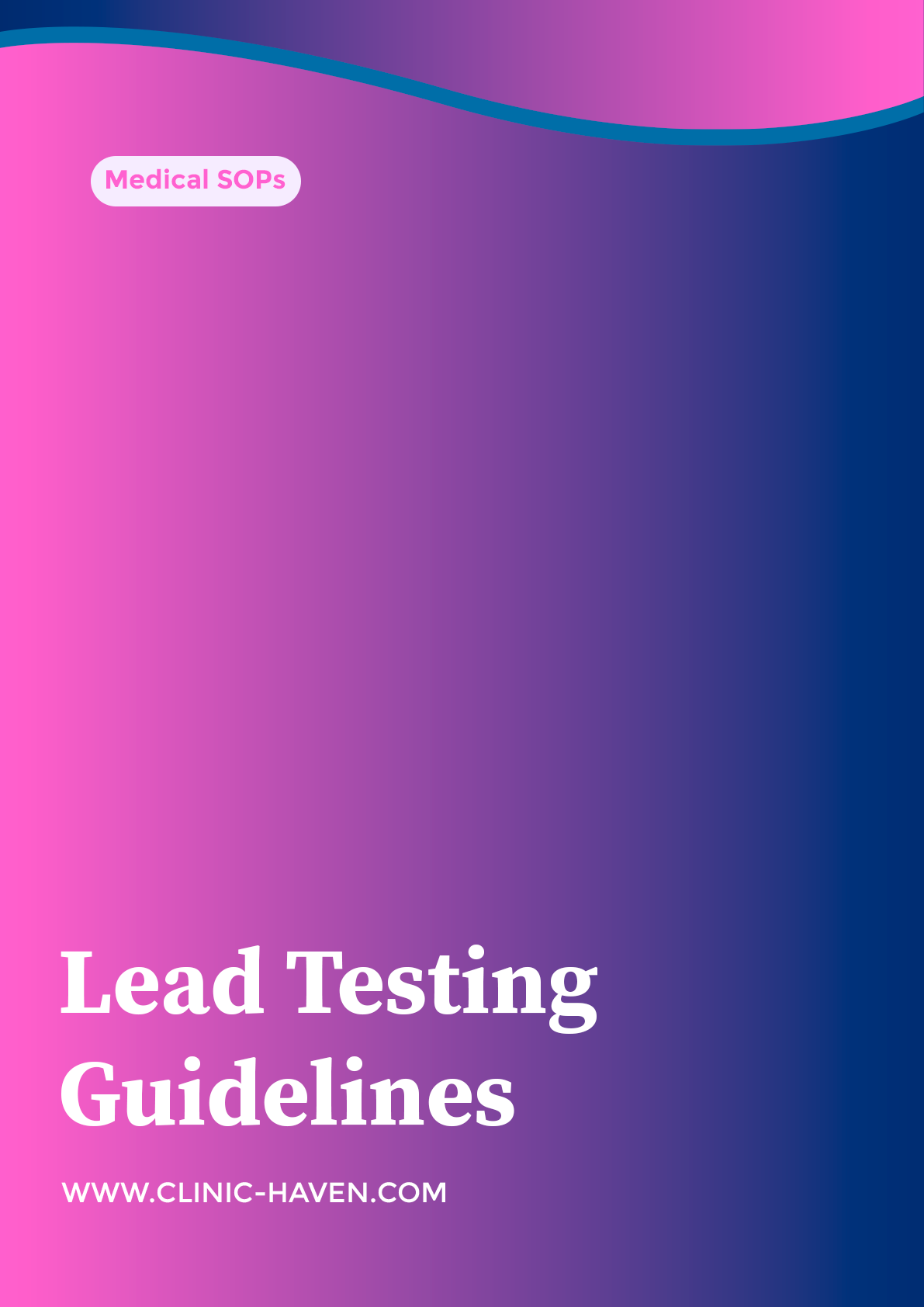 Lead Testing Guidelines