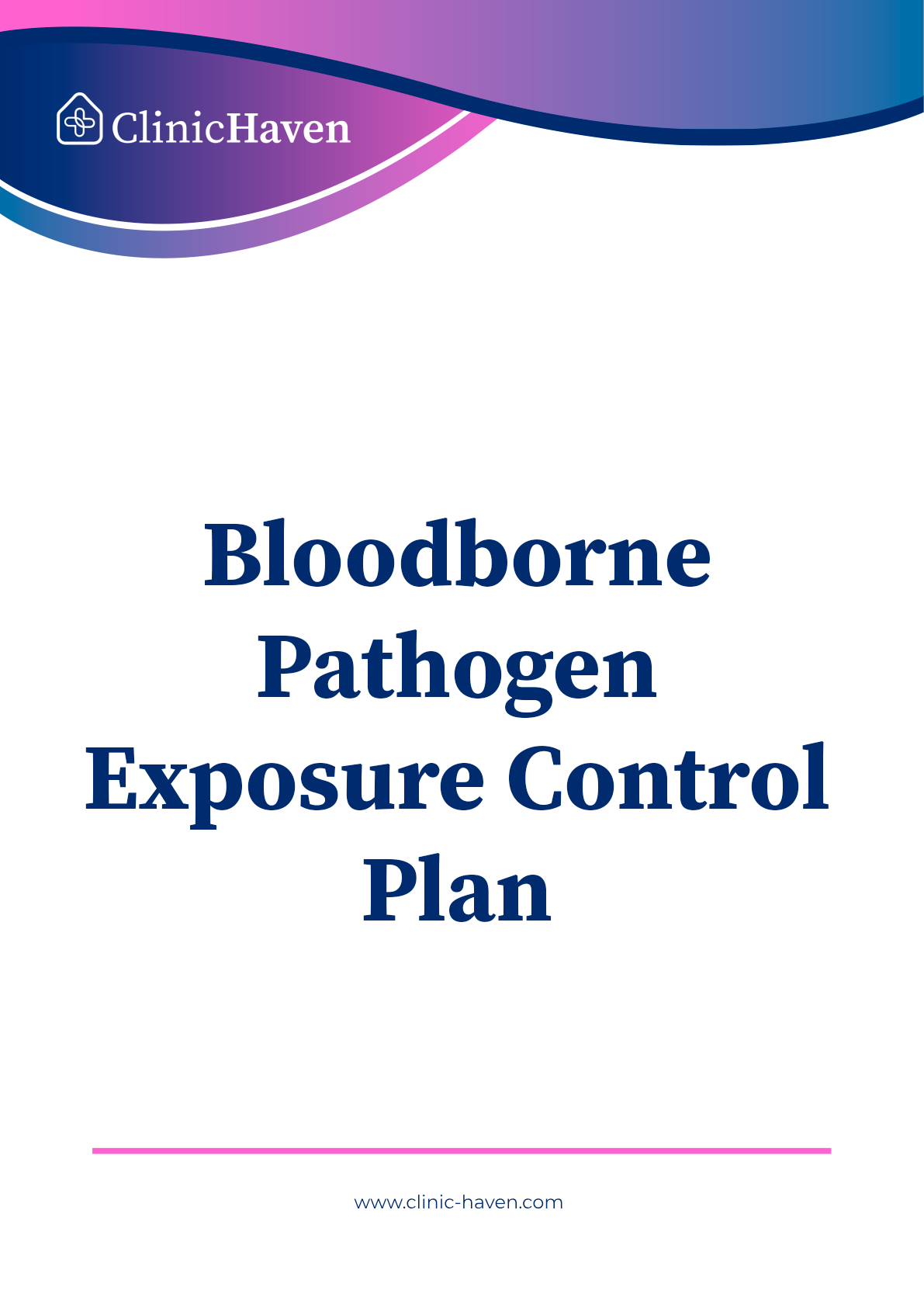 Bloodborne Pathogen Exposure Control Plan