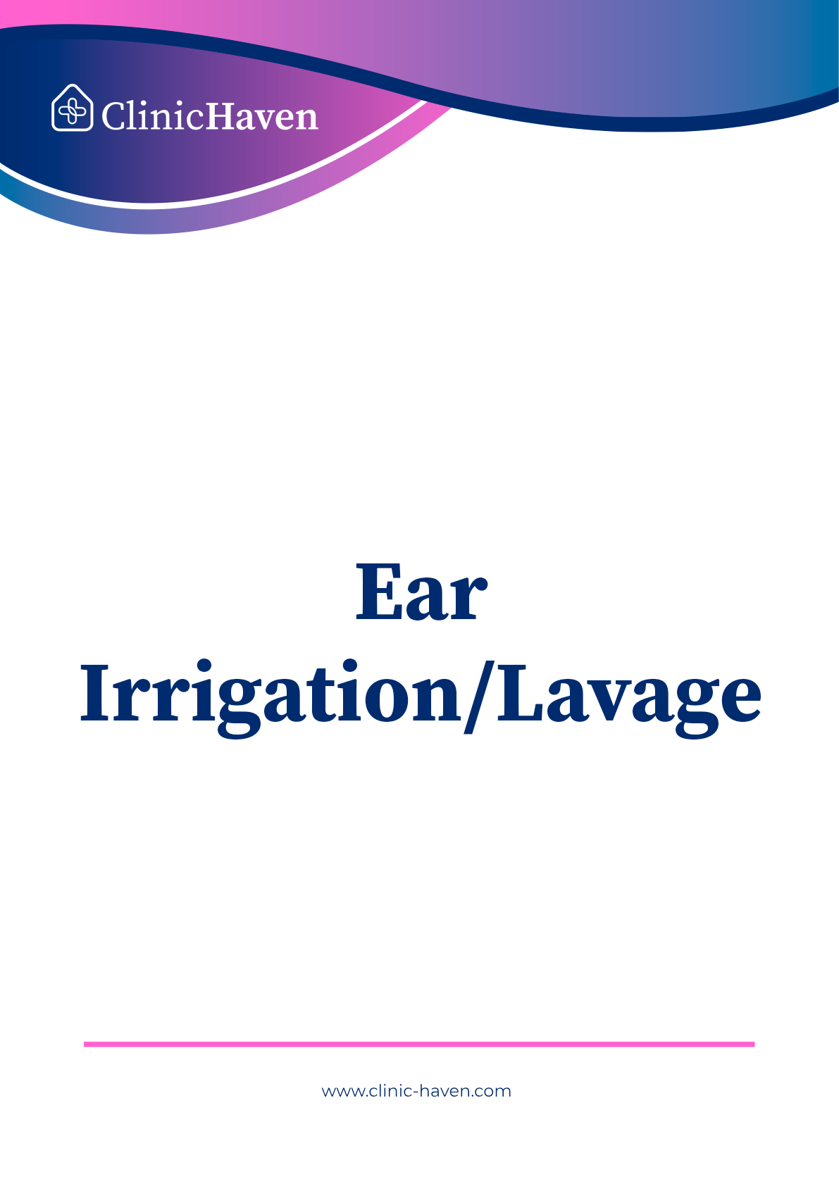 Ear Irrigation/Lavage