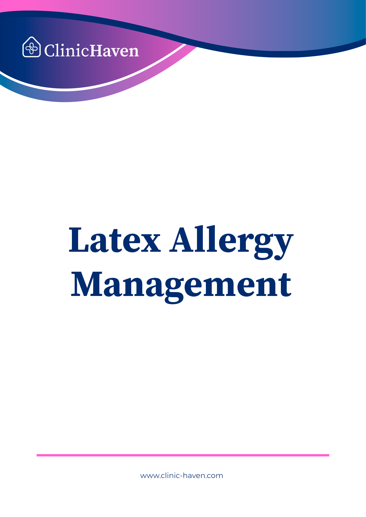 Latex Allergy Management