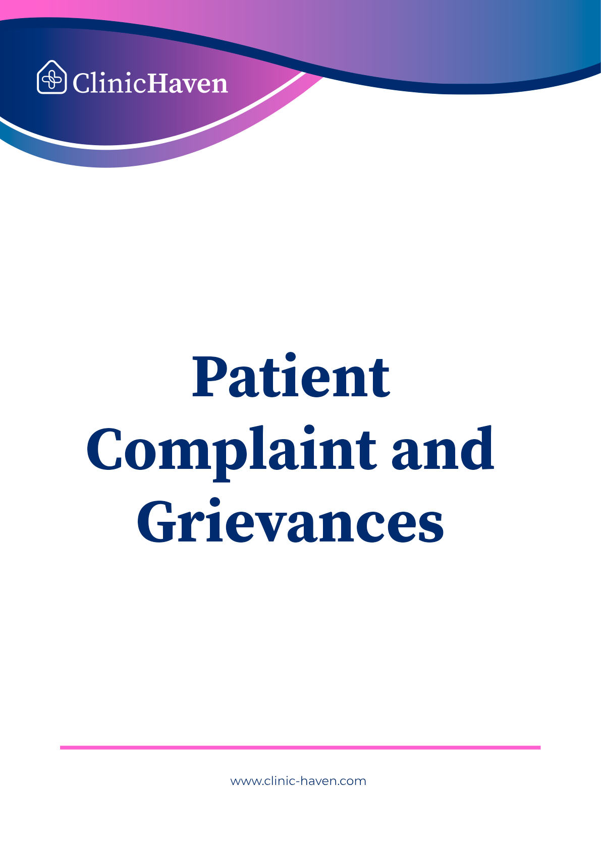 Patient Complaint and Grievances